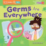 Germs Are Everywhere