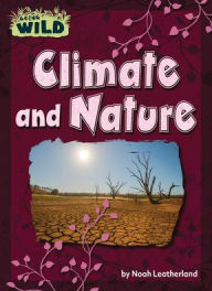 Title: Climate and Nature, Author: Noah Leatherland