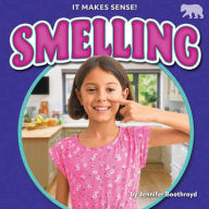 Title: Smelling, Author: Jennifer Boothroyd