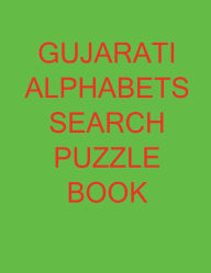 Title: Gujarati Alphabets Search Puzzle Book, Author: Gss
