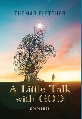 A Little Talk with GOD: Spiritual