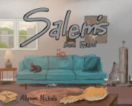 Title: Salem's Best Friend, Author: Allyson Nichols
