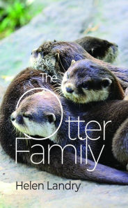 Title: The Otter Family, Author: Helen Landry