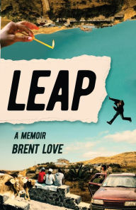 Amazon book database download Leap (English Edition) by Brent Love RTF 9798889260202