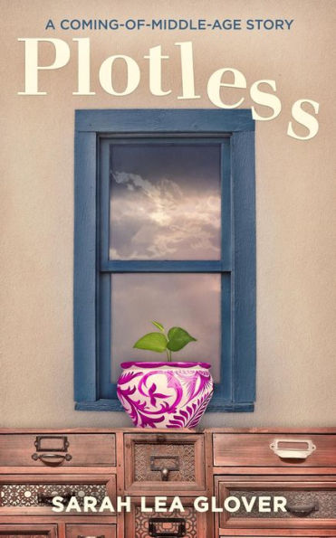 Plotless: A Coming-of-Middle-Age Story