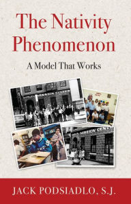 Title: The Nativity Phenomenon: A Model That Works, Author: Jack Podsiadlo