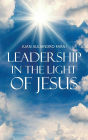 Leadership in the light of Jesus