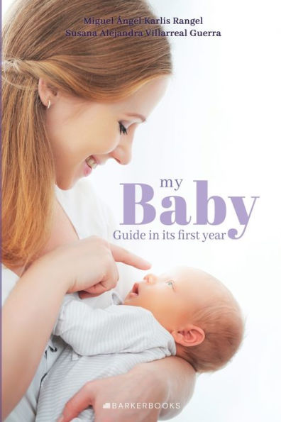 My Baby: Guide its first year