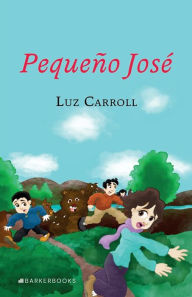 Title: Pequeï¿½o Josï¿½, Author: Luz Carroll