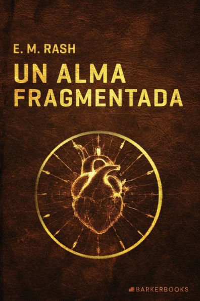 Un alma fragmentada