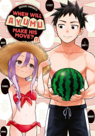 Title: When Will Ayumu Make His Move? 11, Author: Soichiro Yamamoto