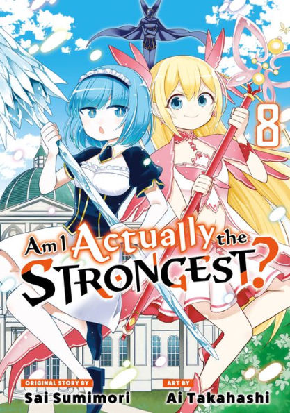 Am I Actually the Strongest? 8