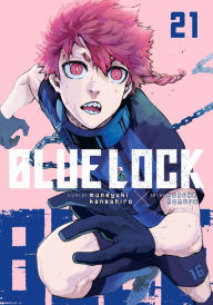 Title: Blue Lock, Volume 21, Author: Muneyuki Kaneshiro