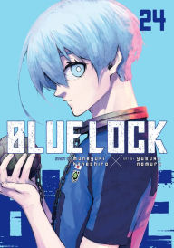 Title: Blue Lock 24, Author: Muneyuki Kaneshiro