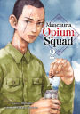 Manchuria Opium Squad 2