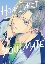 Title: How I Met My Soulmate 2, Author: Anashin