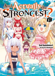 Title: Am I Actually the Strongest? 5 (light novel), Author: Sai Sumimori