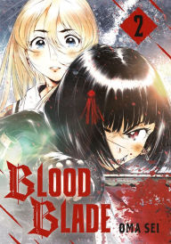 Title: BLOOD BLADE 2, Author: Oma Sei