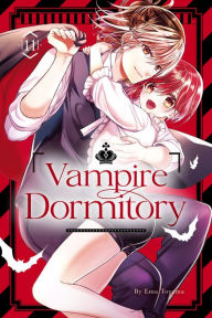 Title: Vampire Dormitory 11, Author: Ema Toyama