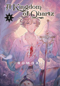 Title: A Kingdom of Quartz 2, Author: Bomhat