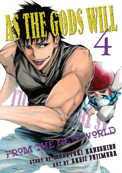 As the Gods Will 4