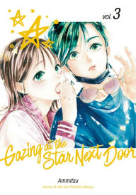 Title: Gazing at the Star Next Door 3, Author: Ammitsu