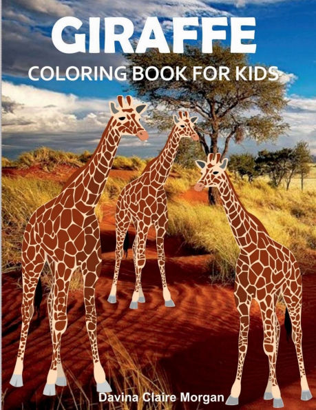 Giraffe Coloring Book for Kids: Children Activity Book for Boys, Girls and Kids Ages 3-8 with Gentle and Cute Giraffes in Zentangle Doodle Patterns Amazing Giraffe Coloring Book for Kids Ages 3-8