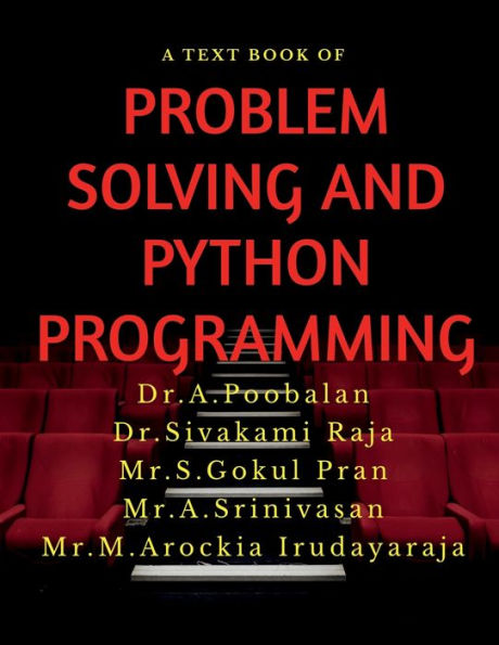 Problem Solving and Python Programming by A, Paperback | Barnes & Noble®