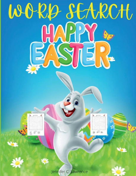 Happy Easter Word Search for Kids: 50 Entertaiming, Fun Puzzles Large Print Easter Day Word Search for Kids and Teens Ages 7-12 Fun Easter Gift Easter Basket Stuffer