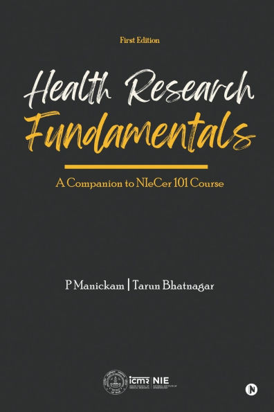 Health Research Fundamentals: A Companion to NIeCer 101 Course (First Edition): The Soul Has No Gender