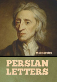 Title: Persian Letters, Author: Montesquieu