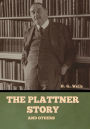 The Plattner Story and Others