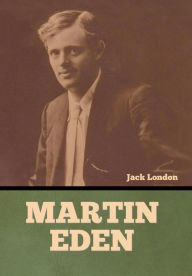 Title: Martin Eden, Author: Jack London