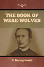 The Book of Were-Wolves