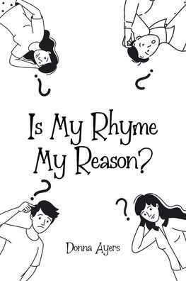 Is My Rhyme Reason?