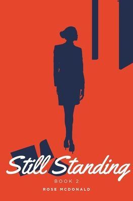 Still Standing: Book 2