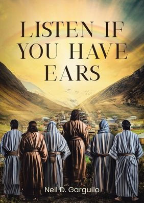 Listen If You Have Ears