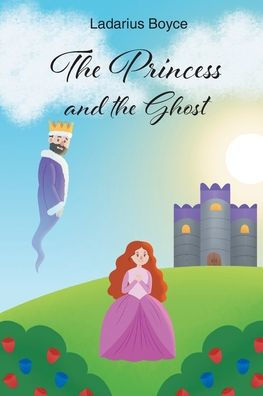 the Princess and Ghost