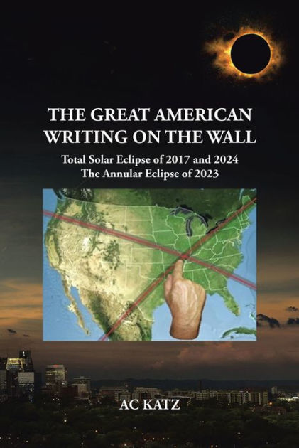 The Great American Writing on the Wall by AC Katz, Paperback | Barnes ...