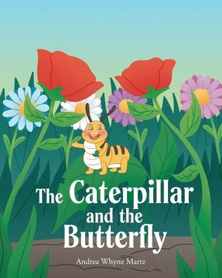 the Caterpillar and Butterfly