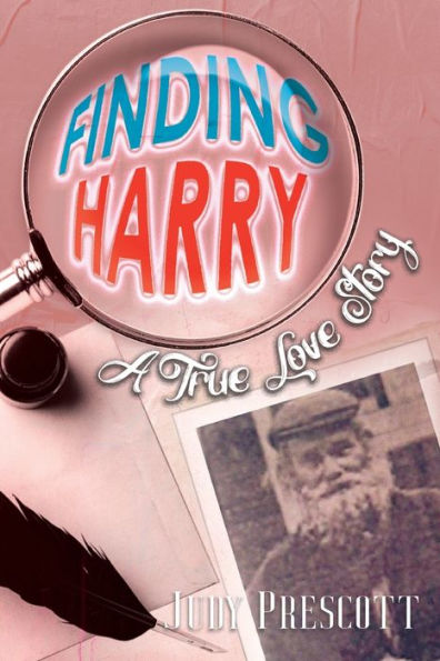 Finding Harry: A True Love Story