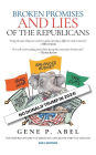 Broken Promises and Lies of the Republicans