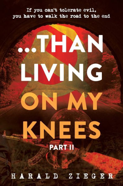 ...Than Living On My Knees - PART 2: II The Cleansing Begins