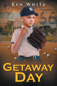 Title: Getaway Day, Author: Ken White