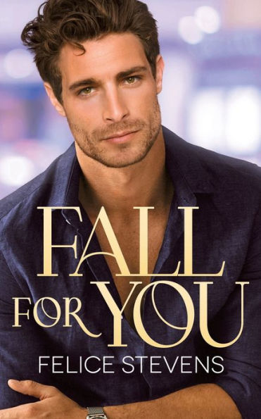 Fall for You