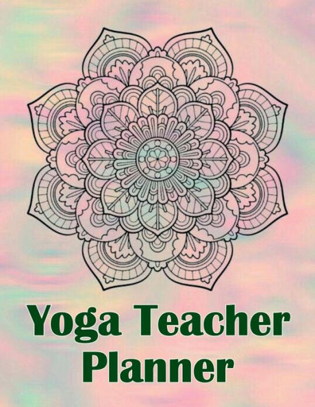 Yoga Teacher Planner: Class Journal Lesson for Keeping Track of Sequences