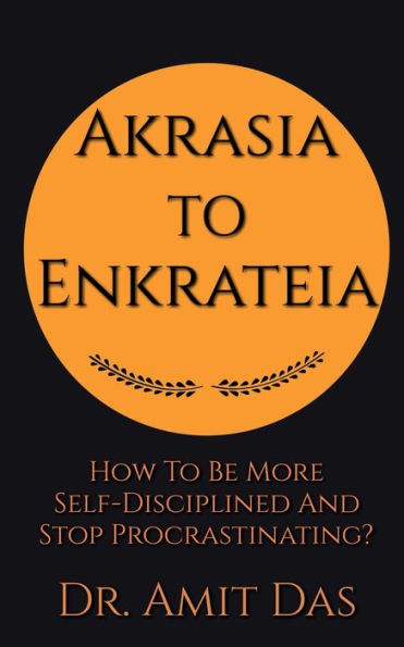 Akrasia to Enkrateia