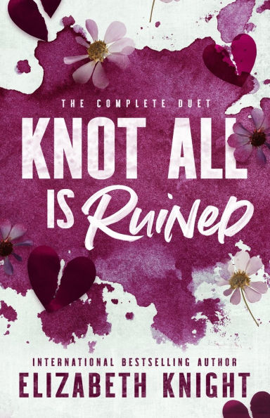 Knot All Is Ruined: The Complete Duet