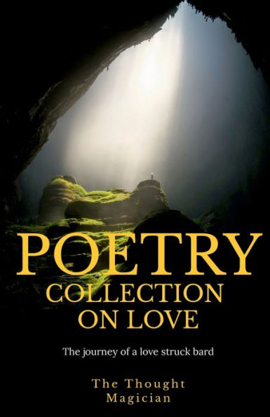THE POETRY COLLECTION ON LOVE