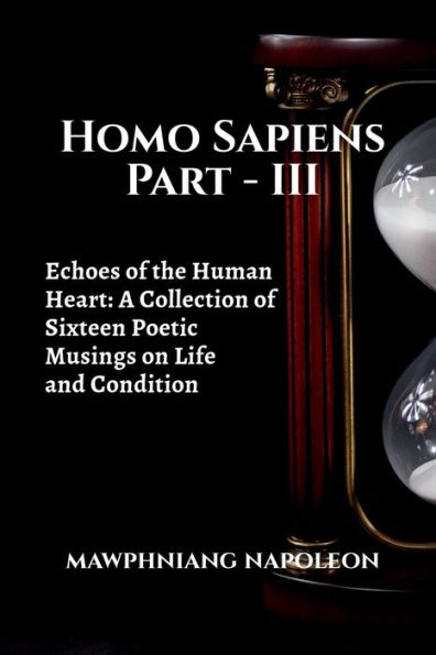 Homo Sapiens Part - III